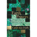 Earth Prayers: Encounters in Poetry with the Natural World - Hardcover