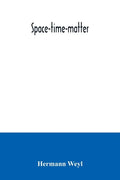 Space-time-matter - Paperback