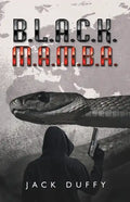 B.L.A.C.K. M.A.M.B.A. - Paperback