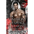 A Symphony of Savage Hearts: Season of the Vampire - Paperback