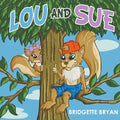 Lou and Sue - Paperback