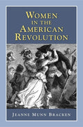 Women in the American Revolution - Paperback