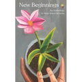 New Beginnings: An Anthology - Paperback
