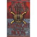 Midnight Comes at Noon - Paperback