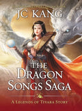The Dragon Songs Saga: The Complete Epic Quartet - Hardcover