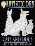 Cats and Dogs Coloring Book For Adults ( Floral Tangle Art Therapy) (Volume 2) - Paperback