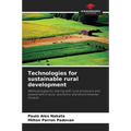 Technologies for sustainable rural development - Paperback