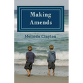 Making Amends - Hardcover