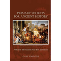 Primary Sources for Ancient History: Volume I: The Ancient Near East and Greece - Paperback