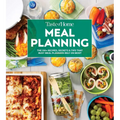 Taste of Home Meal Planning Cookbook: Over 500 Recipes, Tips & Secrets for Busy Meal Planners - Paperback