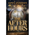 The After Hours - Hardcover
