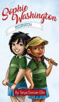 Sophie Washington: Mismatch - Hardcover