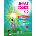 Smart Cookie Kid For 3-4 Year Olds Attention and Concentration Visual Memory Multiple Intelligences Motor Skills Book 4C - Paperback