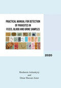 Practical Manual for Detection of Parasites in Feces, Blood and Urine Samples - Hardcover