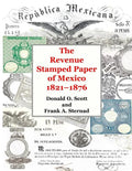 The Revenue Stamped Paper of Mexico - Paperback