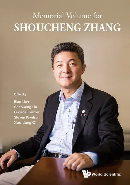 Memorial Volume for Shoucheng Zhang - Hardcover