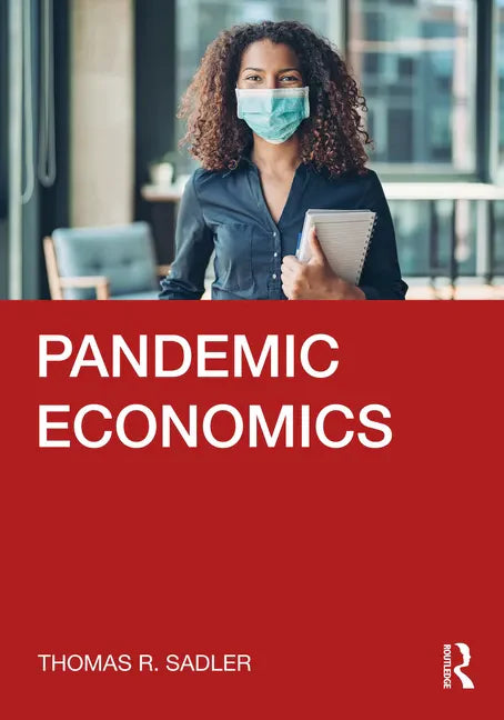 Pandemic Economics - Paperback