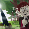 The Shark in the Park - Paperback