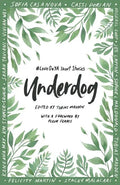 Underdog: #LoveOzYA Short Stories - Paperback