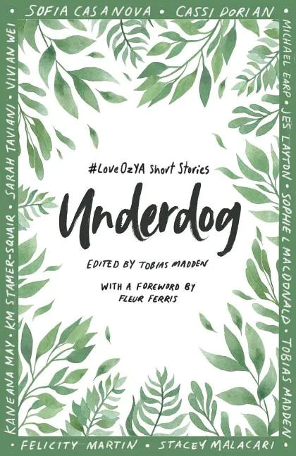 Underdog: #LoveOzYA Short Stories - Paperback