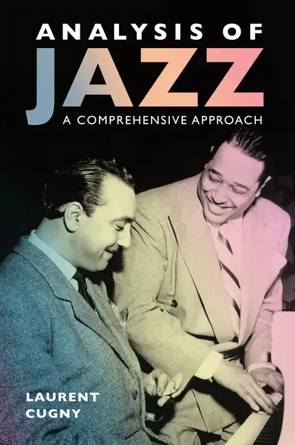 Analysis of Jazz: A Comprehensive Approach - Paperback