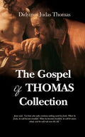 The Gospel of Thomas Collection - Paperback