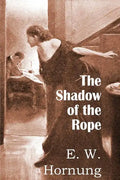 The Shadow of the Rope - Paperback