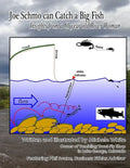 Joe the Schmo Can Catch a Big Fish: Insights from a 61 year old River Woman - Paperback