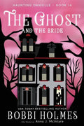 The Ghost and the Bride - Paperback