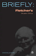 Fletcher's Situation Ethics - Paperback