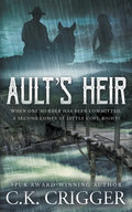 Ault's Heir: A Traditional Western Novel - Paperback