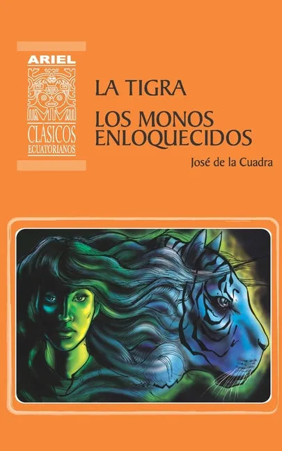 La Tigra Los Monos Enloquecidos - Paperback