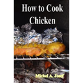 How to Cook Chicken - Paperback