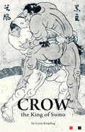 Crow, the King of Sumo - Paperback