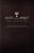 Alive in the Spirit - Paperback