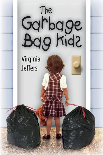 The Garbage Bag Kids - Paperback