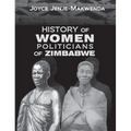History of Women Politicians of Zimbabwe - Paperback