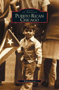 Puerto Rican Chicago - Hardcover