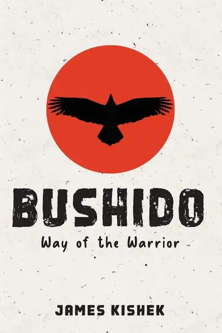 Bushido: Way of the Warrior - Paperback