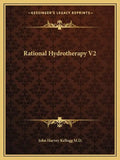Rational Hydrotherapy V2 - Paperback