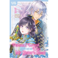 The Person I Loved Asked Me to Die in My Sister's Stead, Volume 1 - Paperback