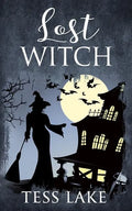 Lost Witch (Torrent Witches Cozy Mysteries #9) - Paperback