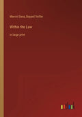 Within the Law: in large print - Paperback