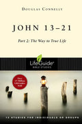 John 13-21: Part 2: The Way to True Life - Paperback