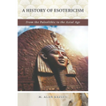 A History of Esotericism - Paperback