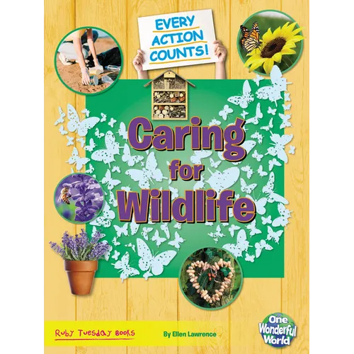 Caring for Wildlife - Library Binding