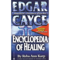 Edgar Cayce Encyclopedia of Healing - Paperback