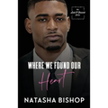 Where We Found Our Heart - Paperback