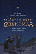 The Adventure of Christmas: A Journey Through Advent for the Whole Family - Paperback