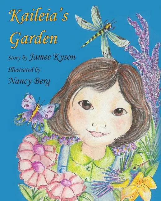 Kaileia's Garden - Paperback